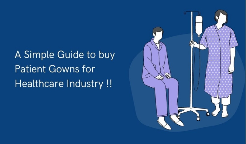 Guide on Buying a Suitable Patient Gown for the Healthcare Industry